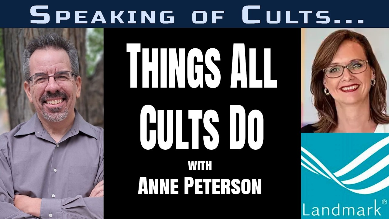 Speaking of Cults...Things All Cults Do with Anne Peterson